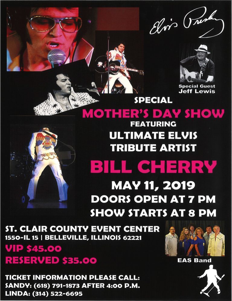 ELVIS TRIBUTE BY BILL CHERRY St. Clair County Event Center